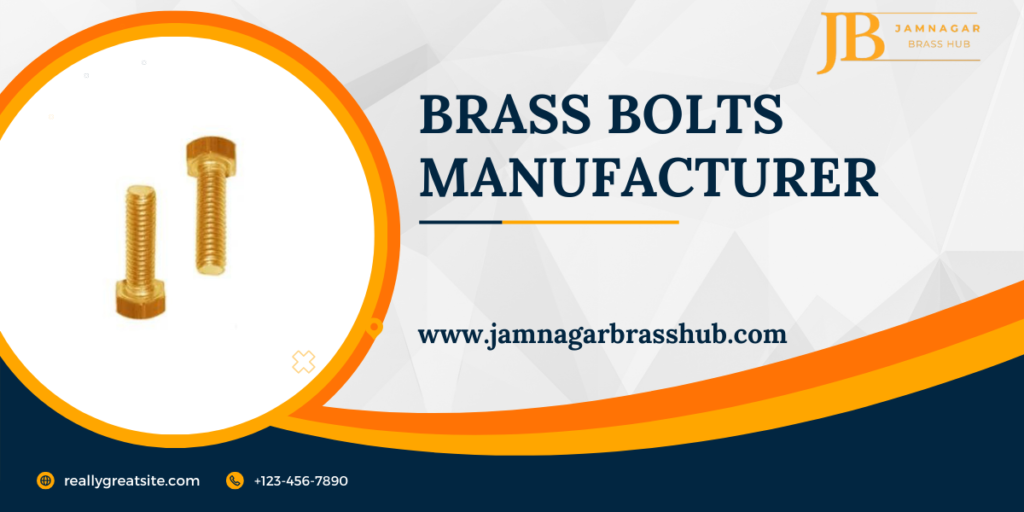 Brass Bolts Manufacturer

